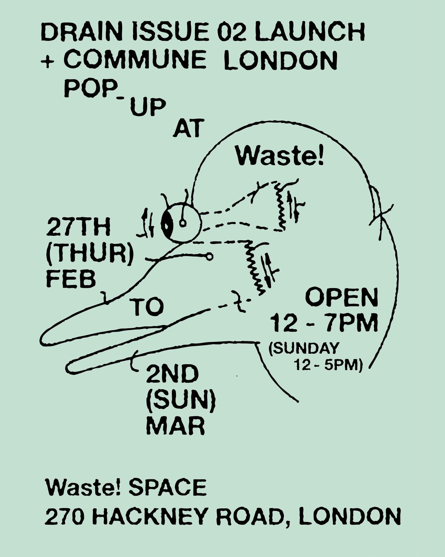2/27(木)からロンドンのWASTE!にてDRAIN & communeのPOP-UPを開催します。