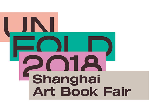 UNFOLD 2018 Shanghai Art Book Fairに参加します。